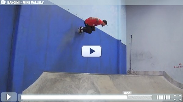 bangin mike vallely